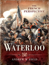 Waterloo: The French Perspective (eBook)
